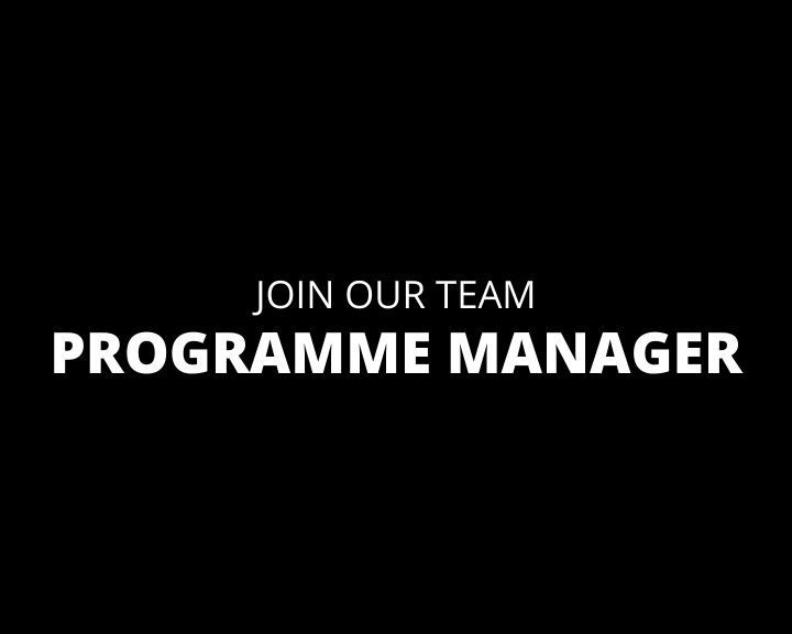 Join Our Team – Programme Manager